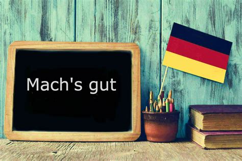 wenn leute sagen mach's gut|mach's gut german.